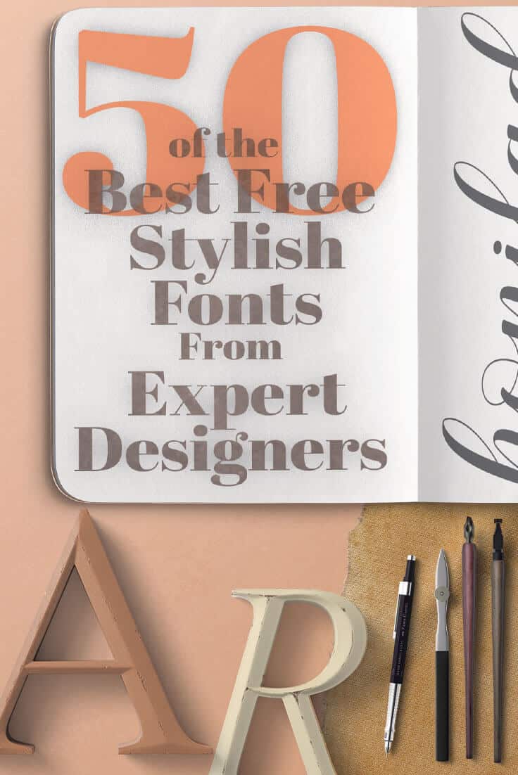 50 Stylish Fonts Free from the best designers