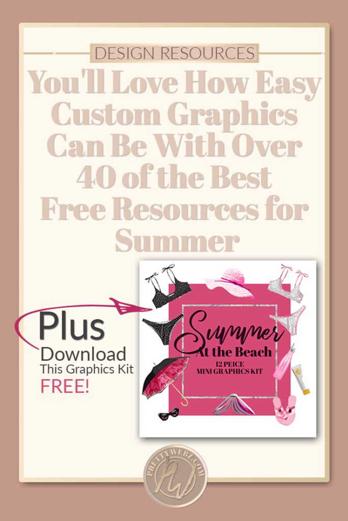Create custom graphics super fast and easy with this round up of design resources including free premium graphics, fonts and stock photos all themed for summer to save you tons of time searching.