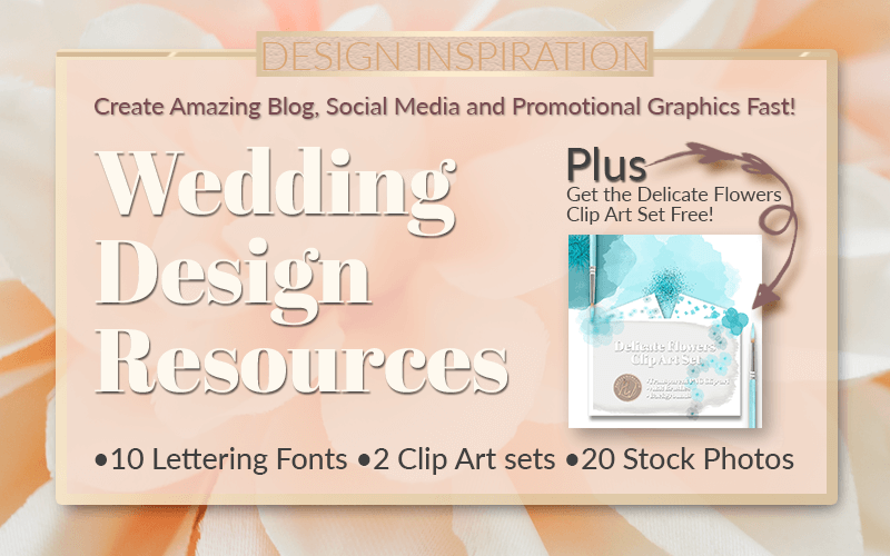10 Lettering Fonts, 2 Clip Art sets and 20 Stock Photos Wedding Design Resources