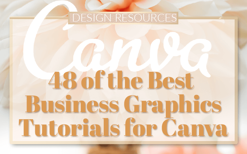 48 of the best business graphics Tutorials for Canva