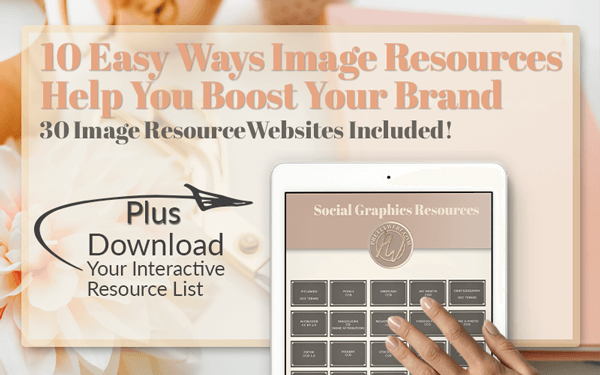 30 Free Image Resources & Easy Ways They Help Boost Your Brand
