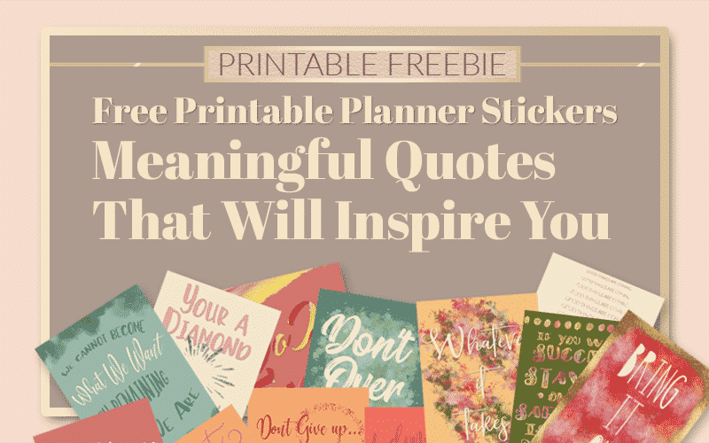Free Printable Planner Stickers Meaningful Quotes That Will