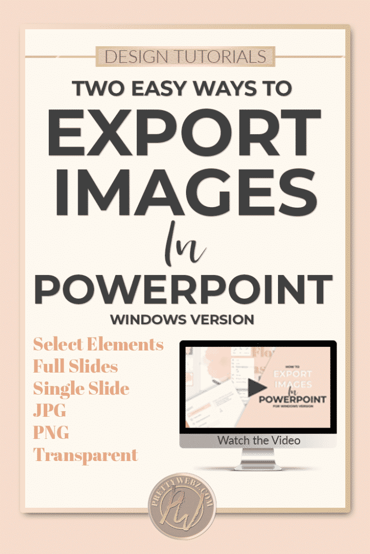 2 Easy Methods for Exporting Images in PowerPoint - PrettyWebz Media
