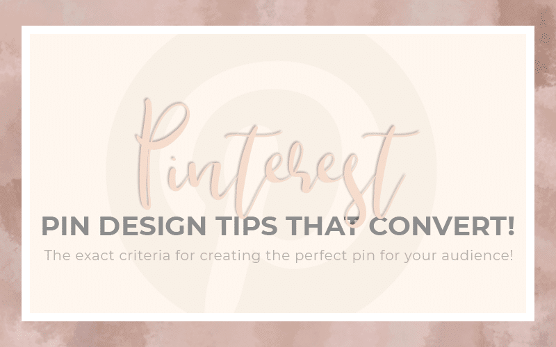 Pinterest image design tips that convert text overlay on faded pinterest icon