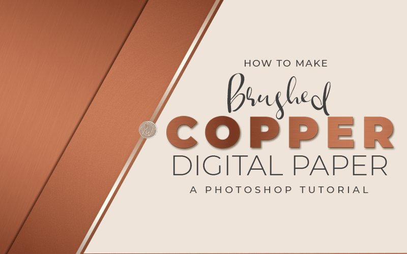 Copper Textures in Photoshop