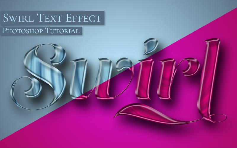 Swirl Text Effect Photoshop Tutorial
