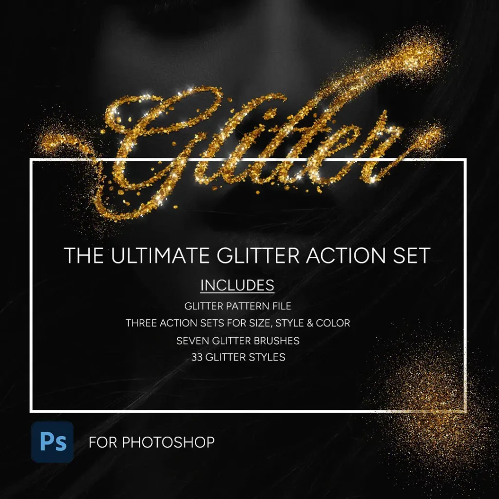 Ultimate Glitter Actions Glitter Overlays for Photoshop